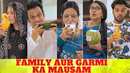 FAMILY AUR GARMIYON KA MAUSAM || Hyderabad Diaries