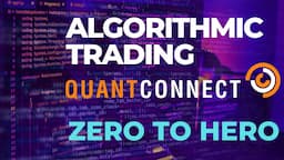 QuantConnect Full Tutorial 2024 - Worlds Best AlgoTrading Engine