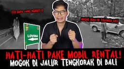 MOBIL RENTAL MOGOK DI JALANAN PALING ANGKER - TC