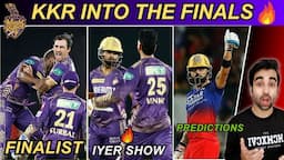 KKR Qualify in THE FINALS😁! Destroyed SRH | Shreyas Iyer | Mitchell Starc | RCB vs RR Predictions