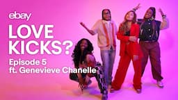 The Ultimate Sneaker Game Show | Love Kicks? Season 2 | Ep. 5 ft. Genevieve Chanelle