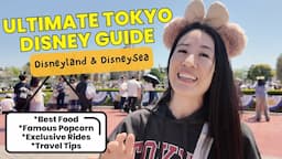 *COMPLETE* GUIDE to Tokyo Disneyland & DisneySea 2024 | Tips, Rides, BEST food, famous popcorn!