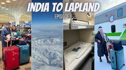 FINLAND (Ep 1) | Travelling from India to Lapland | Flight cost, Overnight Train to Rovaniemi & more