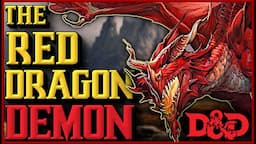 Ashardalon: The Terrible Dragon with a Demon Heart - D&D Lore