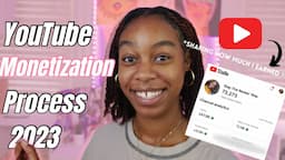 HOW TO GET MONETIZED ON YOUTUBE 2023 | How Much I Made In My FIRST MONTH Monetized on YouTube!