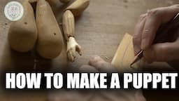 A Chaotic Guide to Making a Puppet Wife