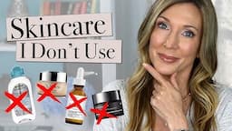 10 Skincare Products I Don't Use... & What to Use Instead!