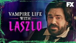 Vampire Life with Laszlo | What We Do in the Shadows | FX