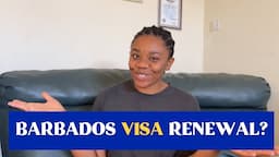 Barbados Welcome Stamp Year TWO | Did We Renew Our Digital Nomad Visa?