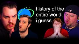 History Of The Entire World I Guess Group REACTION