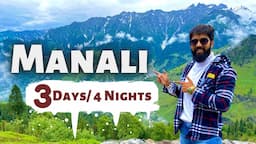 Manali Tourist Places & Manali Tour Budget | A-Z Plan | Manali Travel Guide | Himachal Pradesh