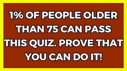 Do You Belong To The Group Of Intelligent Seniors? Prove It!