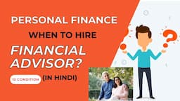 When To Hire a Financial Advisor || Personal Finance