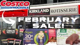 Costco February Sale - What you should be buying!!!