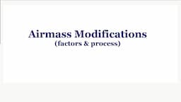 Factors responsible for airmass modifications | UPSC 2021 geography Optional Paper 1