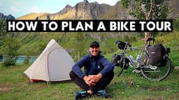 How To Plan A Bike Tour - A Step-By-Step Guide