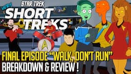 Star Trek Very Short Treks - Walk, Don't Run - Breakdown & Review!