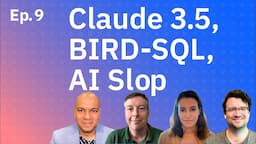 Claude 3.5 Sonnet, BIRD-SQL, and the latest in AI Slop