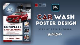 How to make Creative Car Wash Flyer Design using Photoshop | Tamil Photoshop tutorials