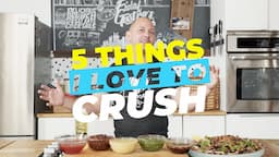 5 Things I Love to Crush | Sauces and Marinades | Featuring Canadian Canola Oil