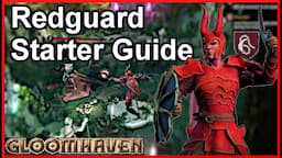 Unleash the Redguard's Potential in Gloomhaven! | Gloomhaven Starter Guide