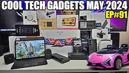 Coolest Tech of the Month May 2024  - EP#91 - Latest Gadgets You Must See!