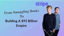 How Two Brothers Built A $95 Billion Fintech Empire In 10 Years | Stripe Success Story