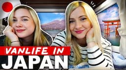 VANLIFE With My Sister @sharlainjapan in JAPAN | Part one