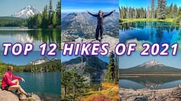 Hike Oregon’s Top 12 Hikes of 2021