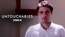 Untouchables | Chapter 09 | Vikram Bhatt | Tithi Raaj | Vidur Singh | Amal Sehrawat | Anirudh Dave