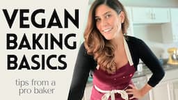 VEGAN baking lesson: BEST tips for baking without eggs and milk (from a professional vegan baker)