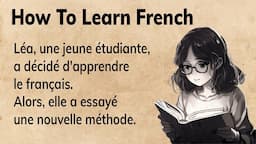 Learn French with Simple Story for Beginners (A1-A2)