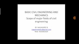 Introduction to Basic Civil Engineering - Scope of major fields of Civil Engineering