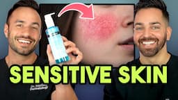 The ULTIMATE Routine for Sensitive Skin | Doctorly Routines