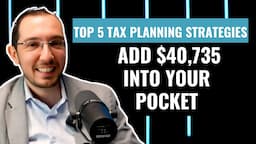 Top 5 2024 Tax Planning Strategies - Boris Musheyev, CPA