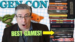 The Top Games You Need To Check Out at GenCon! (or order online)!