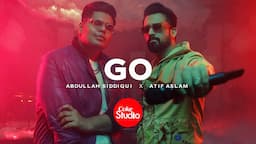 Coke Studio | Season 14 | Go | Abdullah Siddiqui x Atif Aslam