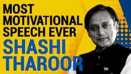 Motivational Speech | Shashi Tharoor | More Failure Leads To More Success