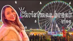 Christmas break | Birthday, work, London Winter Wonderland & more