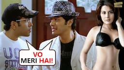 तुम मेरी ले रहे हो💋🍆 | Minissha Lamba | Tushar Kapoor & Shreyas Talpade Hilarious | Hum Tum Shabana