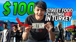 100$ Street Food Challenge in Turkey