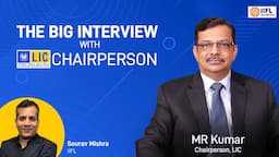 The Big Interview with LIC Chairperson M.R. Kumar