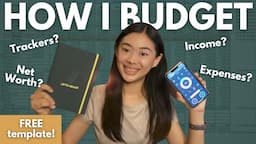 HOW I BUDGET + FREE templates | Income, Expenses, Net Worth | Personal Finance Philippines