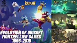 Evolution of Ubisoft Montpellier Games 1995-2019