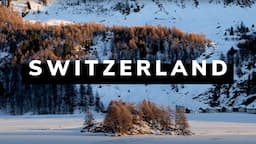 SWITZERLAND TRAVEL DOCUMENTARY | A Winter Wonderland