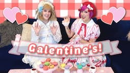 Things I 💕LOVE💕 About Lolita | Mini GALENTINE'S Tea Party