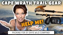 CAPE WRATH TRAIL GEAR | Wild Camping Scotland | Wild camping kit UK