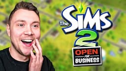 The Sims 2 Open For Business is STILL fun