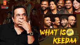 What The Keedaa !! | TharunBhascker | Chaitanya Rao Madadi | Brahmanandam | Coffee in A Chai Cup