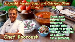 Abgoosht Persian Lamb and Chickpea Stew I Abgoosht Recipe I Chef Kooroush I دیزی سنگی I آبگوشت